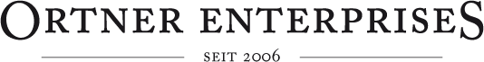 Ortner Enterprises - seit 2006